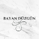 BAYAN DÜZGÜN