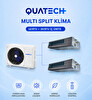 Quatech Multi Split Klima 12.000 + 24.000 Btu/h 1 Dış Ünite 36000 Btu/h A++ Enerji Sınıfı Kanal Tipi Inverter Klima