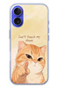 Le Balvo iPhone 16 Uyumlu Dont Touch My Phone Baskılı Silikon Kılıf