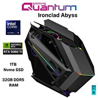 Quantum Gaming Ironclad Abyss Ultra 9 285K 32 GB DDR5 RAM 1 TB NVMe SSD 16 GB RTX5060Ti FreeDOS Masaüstü Oyun Bilgisayarı