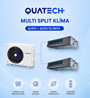 Quatech Multi Split Klima 12.000 + 12.000 Btu/h | 1 Dış Ünite 24000 Btu/h A++ Enerji Sınıfı Kanal Tipi Inverter Klima
