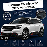 Mega Oto Market Citroen C5 Aircross 2019 Ve Sonrası ile Uyumlu Paslanmaz Krom Akrilik Cam Rüzgarlığı