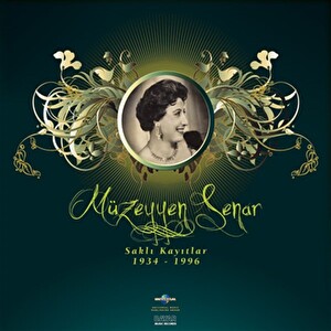 Müzeyyen Senar - Saklı Kayıtlar Plak 1934-1996