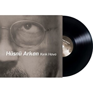 Hüsnü Arkan - Kırık Hava Plak