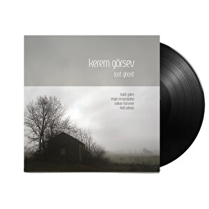 Kerem Görsev - Lost Ghost Plak