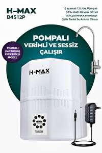 H-MAX HMAXB4512P 12 Litre Pompalı 15 Aşama Multi Mineralli 80 GPD Su Arıtma Cihazı