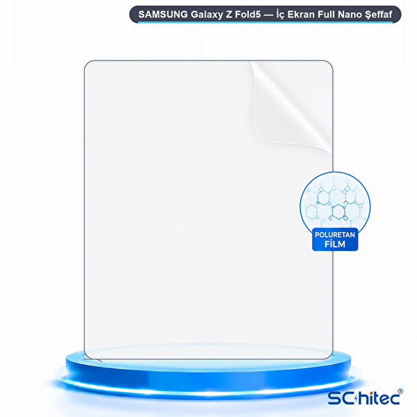ScHitec Samsung Galaxy Z Fold5 Uyumlu İç Ekran Full Şeffaf Nano Hidrojel Ekran Koruyucu