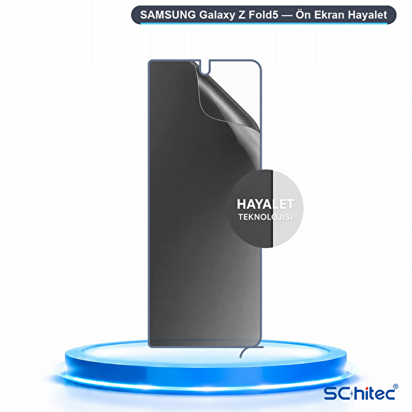 ScHitec Samsung Galaxy Z Fold5 Uyumlu Ön Yüzey Hayalet Privacy Hidrojel Ekran Koruyucu