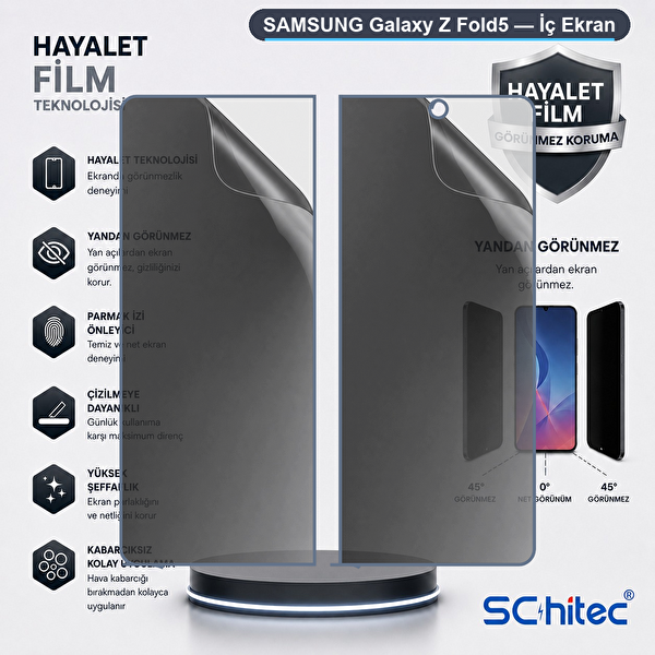 ScHitec Samsung Galaxy Z Fold5 Uyumlu İç Ekran Hayalet Privacy Hidrojel Koruyucu