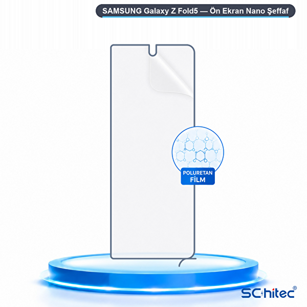 ScHitec Samsung Galaxy Z Fold5 Uyumlu Ön Yüzey Nano Şeffaf Hidrojel Ekran Koruyucu