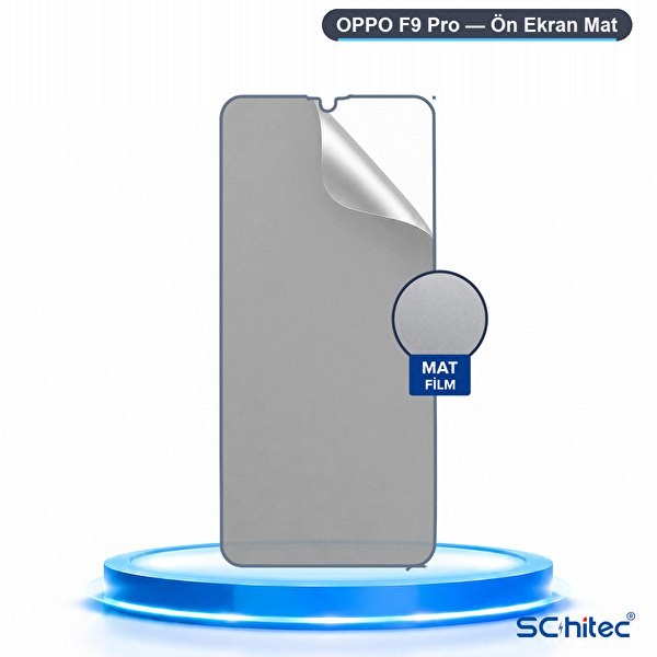 ScHitec Oppo F9 Pro Uyumlu Ön Yüzey Mat Hidrojel Ekran Koruyucu