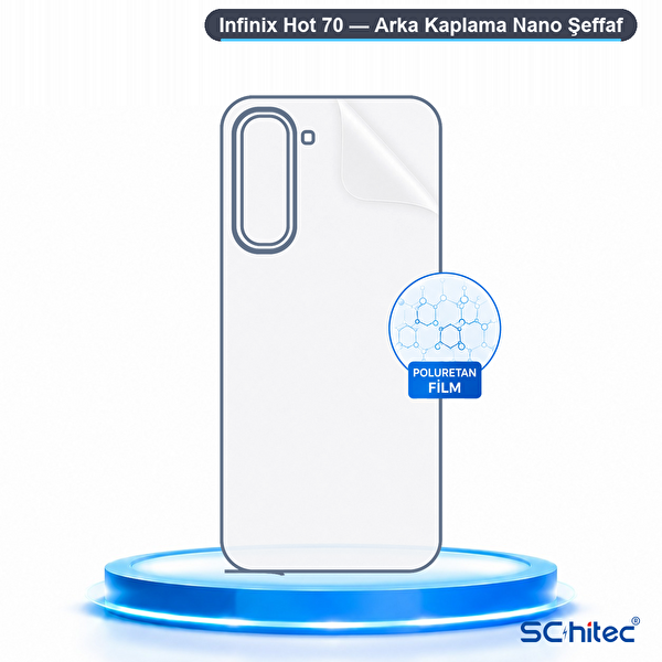 ScHitec Infinix Hot 70 Uyumlu Arka Yüzey Hidrojel Koruyucu Film