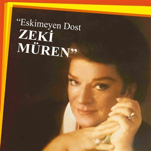 Zeki Müren - Eskimeyen Dost Plak