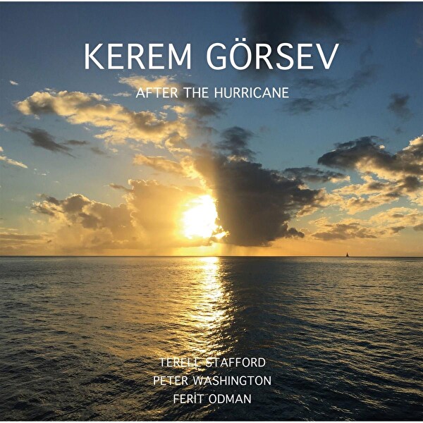 Kerem Görsev   After The Hurricane Plak
