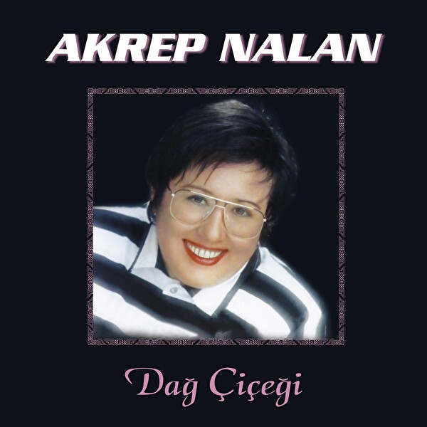 Akrep Nalan   Dağ Çiçeği Plak