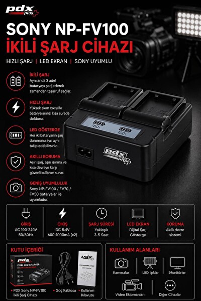 PDX Sony NP-FV100 Uyumlu Çiftli Batarya Şarj Cihazı