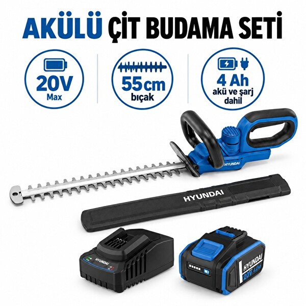 Hyundai HY20CHT 20V Max Akülü Çit Budama Seti 55 CM Bıçak 4 Ah Akü ve Şarj Dahil