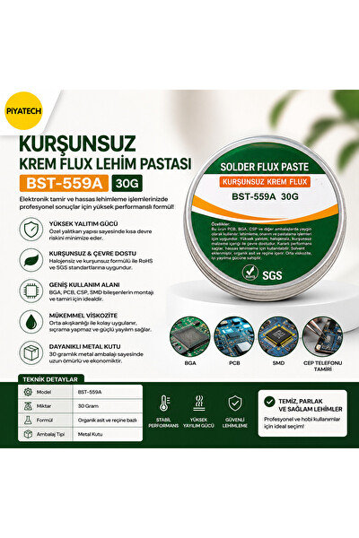 Piyatech BST-559A 30 GR Kurşunsuz Krem Flux Lehim Pastası BGA PCB Devre Kartı Tamir Macunu