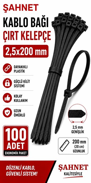 Şahnet 2.5x200 MM Siyah Çırt Kelepçe Plastik Kablo Toplama Bağı 100 Adet