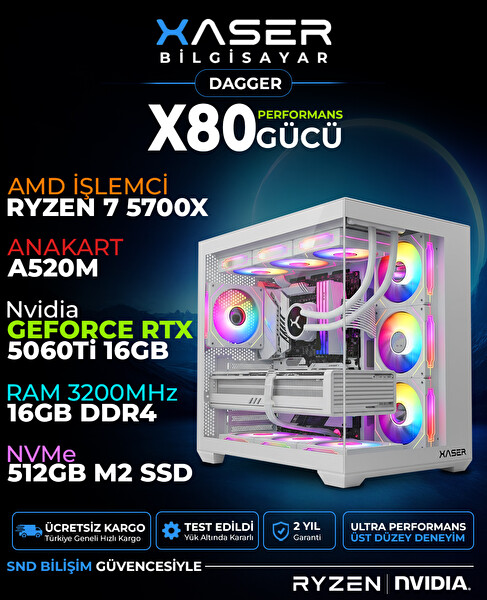 Xaser Dagger X80 Ryzen 7 5700X 16GB RAM 512GB M.2 NVMe SSD 16GB RTX5060 Ti Sıvı Soğutmalı Oyuncu Bilgisayarı