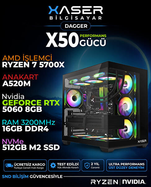 Xaser Dagger X50 Ryzen 7 5700X 16GB RAM 512GB M.2 NVMe SSD 8GB RTX5060 Sıvı Soğutmalı Oyuncu Bilgisayarı