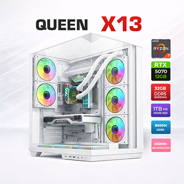 Xaser Queen X13 Ryzen 7 7800X3D 32GB DDR5 RAM 1TB M.2 NVMe SSD 12GB RTX5070 Sıvı Soğutmalı Oyuncu Bilgisayarı