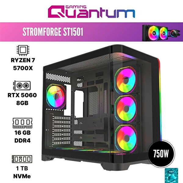 Quantum Gaming Stormforge ST1501 Ryzen 7 5700X 16 GB 1 TB NVMe RTX5060 8GB Sıvı Soğutmalı FreeDOS Oyuncu Bilgisayarı
