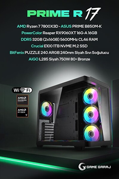 Game Garaj Prime R17 AMD R7 7800X3D 16GB RX9060XT 32GB RAM 1TB SSD 240 MM Sıvı Soğutuculu FreeDOS Oyuncu OEM Paket