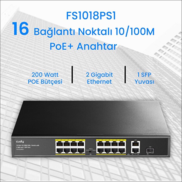 Cudy FS1018PS1 16 Port 10/100 Mbps 200 W Poe+ 2 Gigabit Uplink Portlu SFP Vlan Cctv Switch