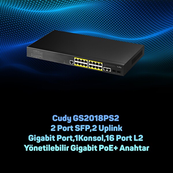 Cudy GS2018PS2 2 SFP 2 Uplink 1 Consol 16 Port L2 Yönetilebilir Gigabit PoE+ Metal Rack Mount Switch