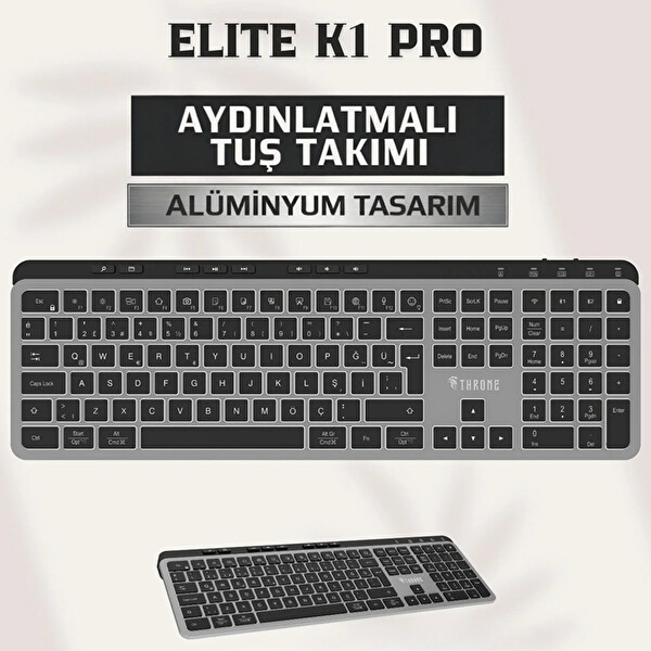 Throne Elite K1 Pro Tuş Aydınlatmalı ve Sessiz 118 Windows -MacOs 2.4ghz + Çift BT Ofis Klavyesi
