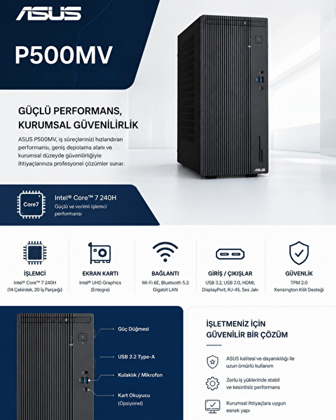 Asus Expertcenter P500MV Intel Core 7 240H 5.2Ghz AI 48 GB DDR5 2 TB SSD W11Pro Mini Tower 5 Yıl Yerinde Garanti