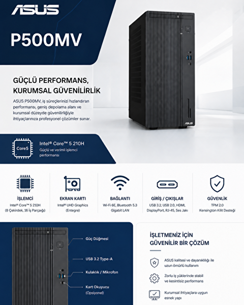 Asus Expertcenter P500MV Intel Core 5 210H 4.8Ghz AI 40 GB DDR5 1 TB SSD W11Pro Mini Tower 5 Yıl Yerinde Garanti