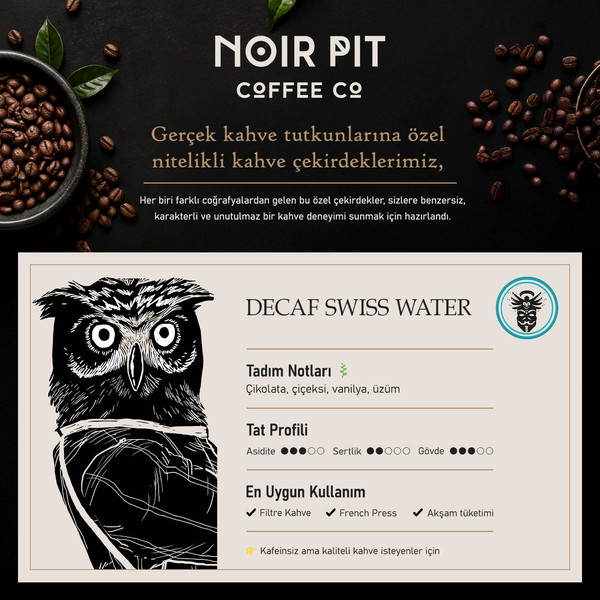 Noir Pit Coffee Co. Decaf Swiss Water 1000 G Çekirdek Kahve 5
