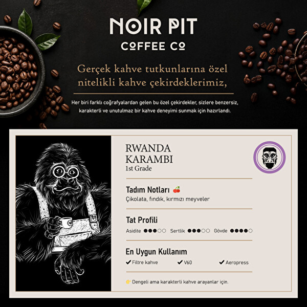 Noir Pit Coffee Co. Rwanda Karambi 1000 G Çekirdek Kahve