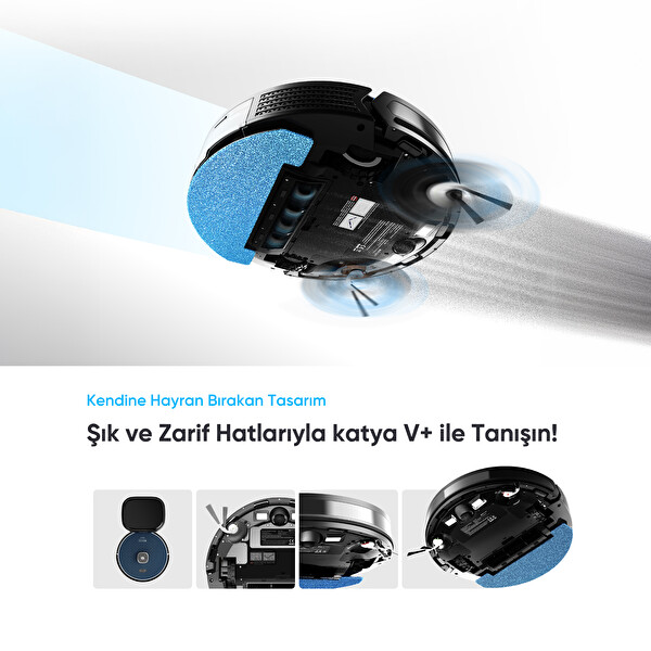 Şımart Katya V+ Akıllı Robot Süpürge 10000Pa Premium Otomatik Toz Toplama Üniteli