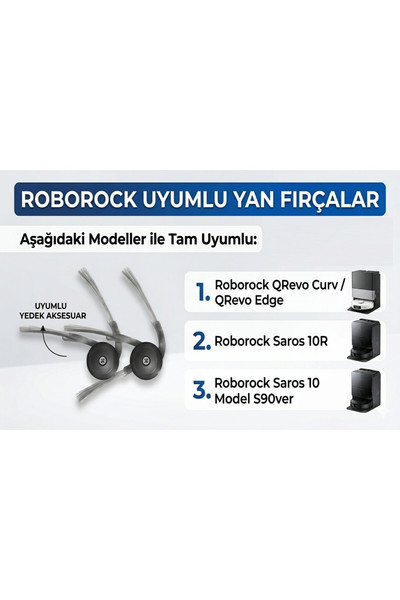 Popüler Roborock Saros 10R / Saros 10 (S90) / Q Revo Curv Uyumlu Yan Fırça (2 Adet)
