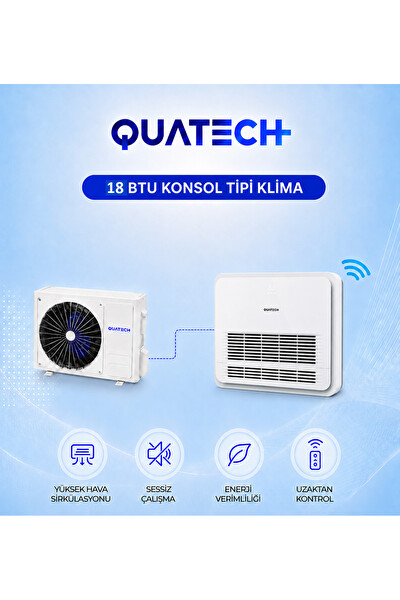 Quatech 18.000 Btu/h A++ Enerji Sınıfı R32 Konsol Tipi Inverter Klima