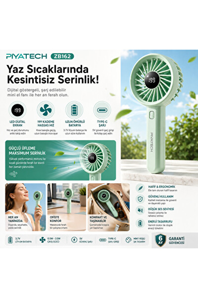 Piyatech ZB162 Dijital Göstergeli Mini El Fanı Şarj Edilebilir Taşınabilir Cep Vantilatörü Mint Yeşili