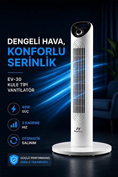 PiranTech EV-30 Kule Tipi Vantilatör