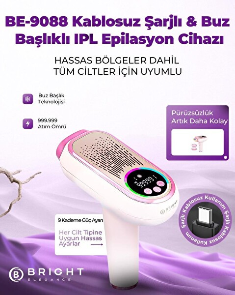 Bright Elegance BE-9088 999.999 Atım 9 Kademe Buz Başlık Hassas Dar Bölge Başlığı Şarjlı IPL Lazer Epilasyon Cihazı