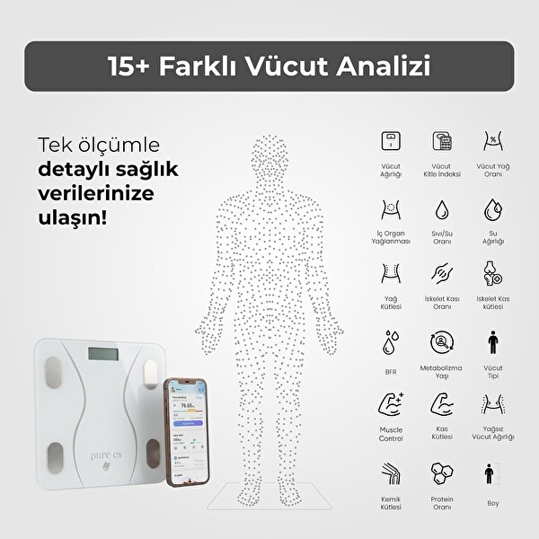 Pure Es 180 KG Akıllı Dijital Baskül - Yağ, Su, Kas ve Metabolik Yaş Analizi