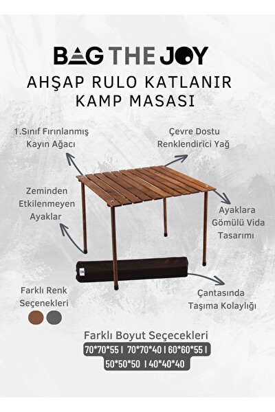 Bag The Joy 60x60x55 CM Ahşap Katlanır Rulo Kahverengi Kamp ve Piknik Masası
