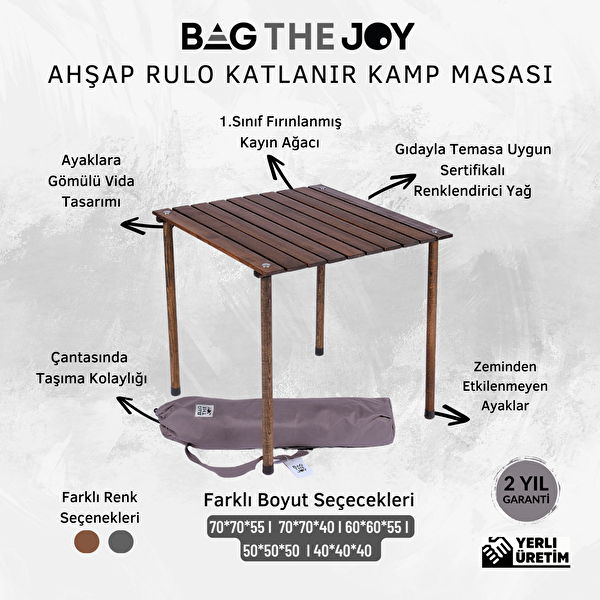 Bag The Joy 60x60x55 CM Ahşap Katlanır Rulo Antrasit Kamp ve Piknik Masası