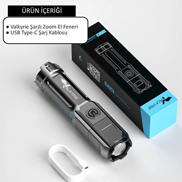 Valkyrie Şarjlı Ultra Güç Zoom 3 Mod Type-C Uzun Kullanım Suya Dayanıklı El Feneri