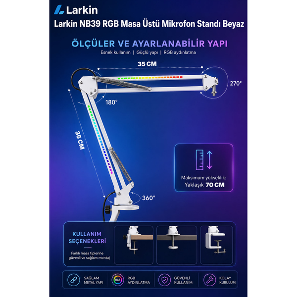Larkin NB39 RGB Demir Masa Üstü Yayıncı Mikrofon Standı Beyaz