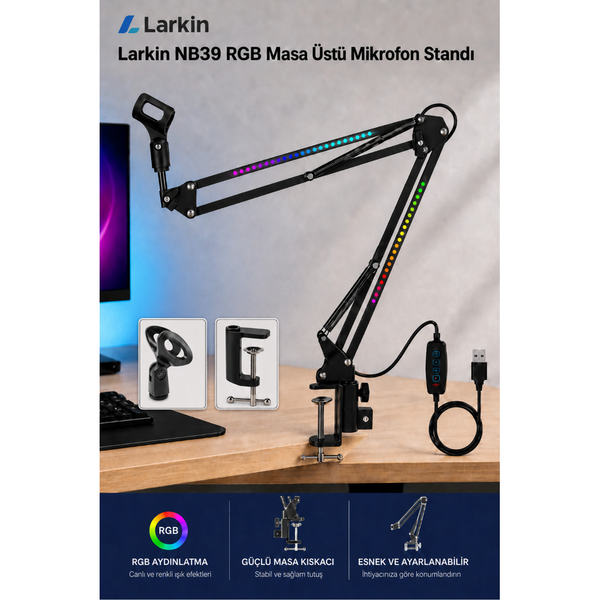 Larkin NB39 RGB Demir Masa Üstü Yayıncı Mikrofon Standı Siyah