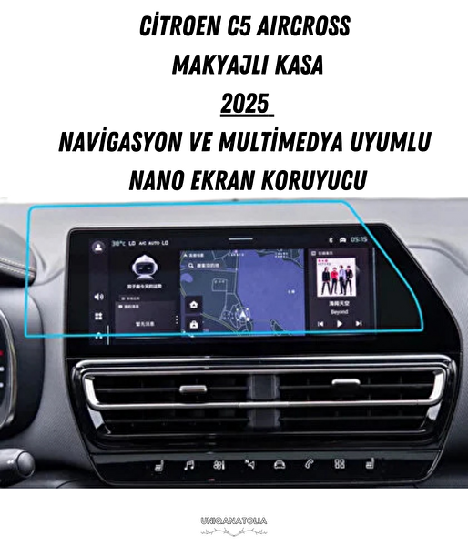 Uniqanatolia C5 Aırcross 2025 Makyajlı Kasa Navigasyon Ve Multimedya Uyumlu Nano Ekran Koruyucu