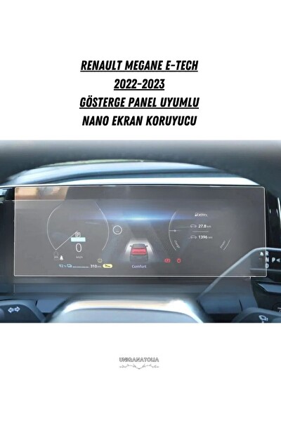 Uniqanatolia Renault Megane E-tech 2022-2023 Gösterge Panel Uyumlu Nano Ekran Koruyucu