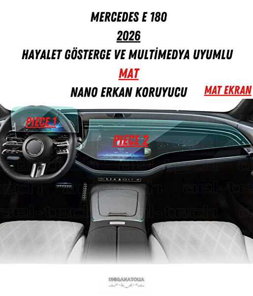 Uniqanatolia Mercedes E180 2026 Hayalet Gösterge ve Multimedya Uyumlu Set Mat Ekran Koruyucu